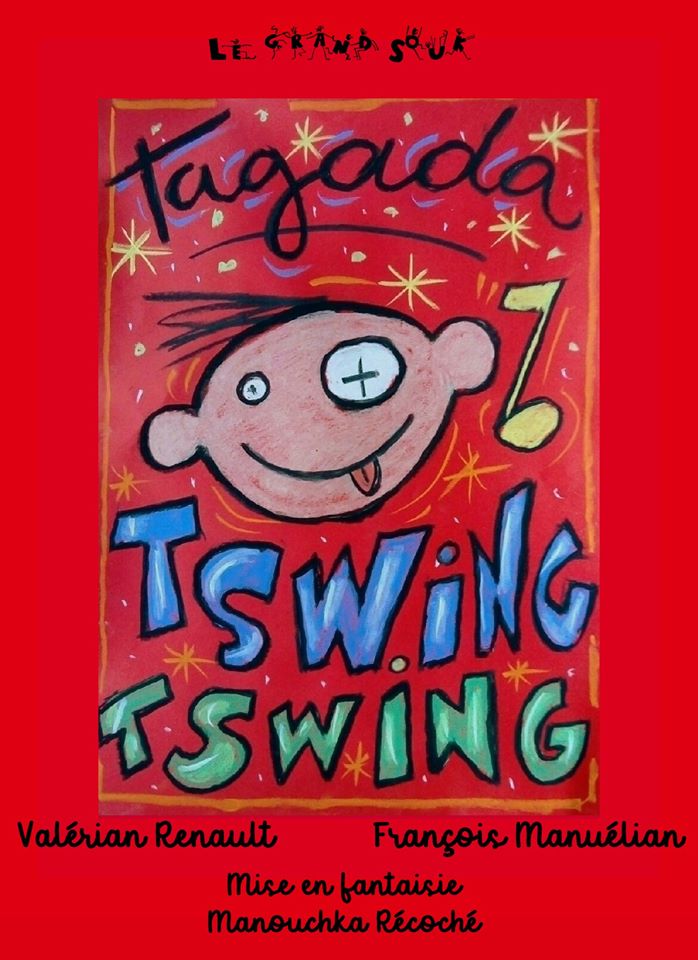 Affiche Tagada Tswig Tswig
