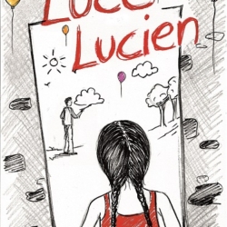 Affiche Luce et Lucien